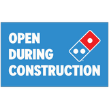 "Open During Construction" Banner