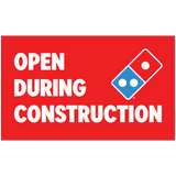 "Open During Construction" Banner