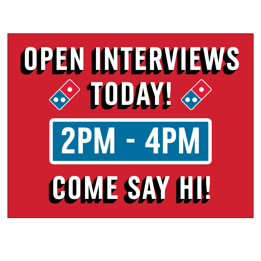 Open Interviews Yard Sign DDDomino s open-interviews-yard-sign-dddomino-s