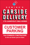 "CARSIDE DELIVERY - CUSTOMER PARKING" SIDEWALK SIGN