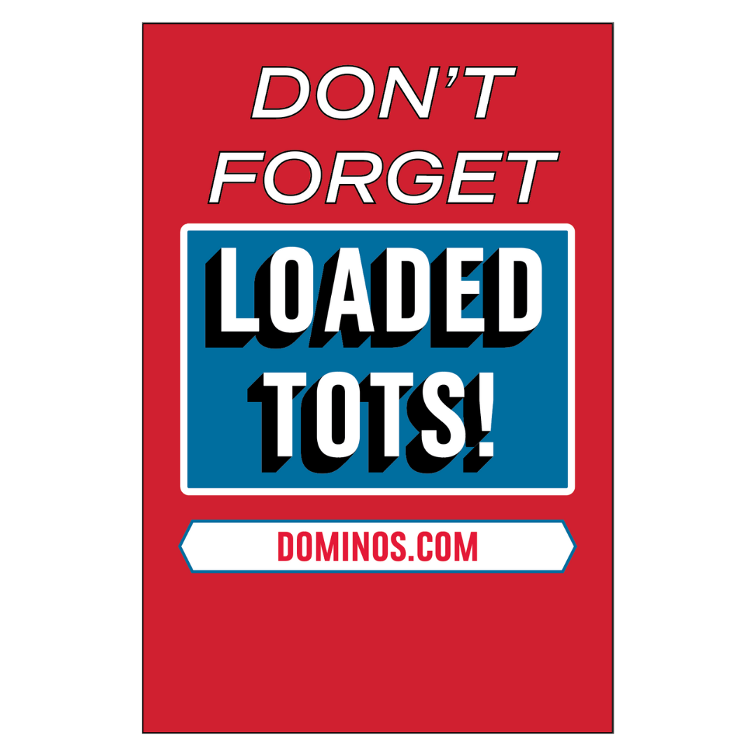 Total Tots Sign LOADED TOTS - SIDEWALK SIGN | DDDomino's