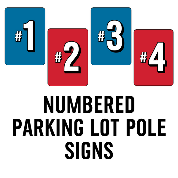 Building Lot Number Signs Parking Space Numbers - Parking Lot Pole Signs | DDDomino's