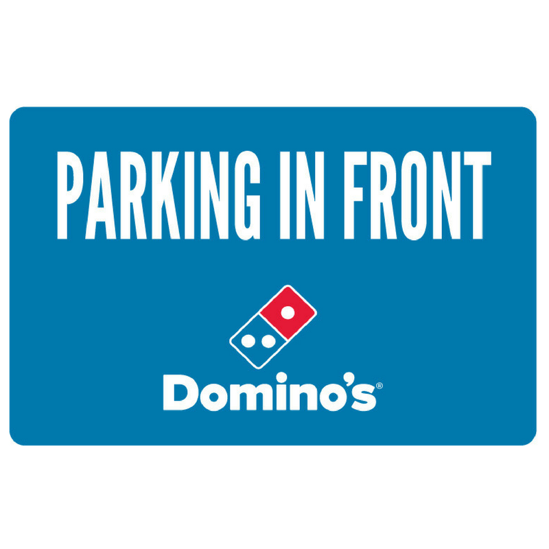 "Parking In Front" Yard Sign
