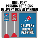 Carside Delivery - Roll Post Signs - Delivery Driver Parking - 12" x 18"